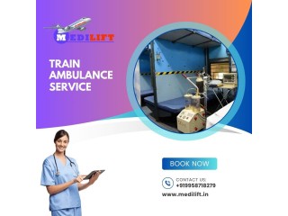 Get a Medilift Train Ambulance in Dibrugarh with Extraordinary Medical Accessories