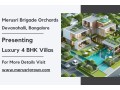 merusri-brigade-orchards-opulent-4-bhk-villas-in-north-bangalore-small-0