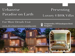 Urbanrise Paradise on Earth - Discover the Epitome of Elegance Luxury 4 BHK Villas in Bangalore