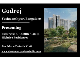 Godrej Yeshwanthpur - Experience the Pinnacle of Urban Luxury Highrise Residences in Bangalore