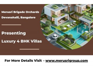 Merusri Brigade Orchards - Embrace Exclusive Luxury Living with 4 BHK Villas in North Bangalore