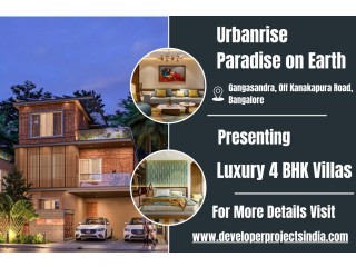 Urbanrise Paradise on Earth - Luxury 4 BHK Villas in the Tranquil Haven of Bangalore