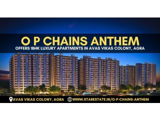 O P Chains Anthem | Buy Luxurious 1 BHK Flats In Avas Vikas Colony, Agra