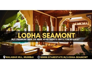 Lodha Seamont - Buy 3BHK Or 4BHK Apartments In Malabar Hill, Mumbai