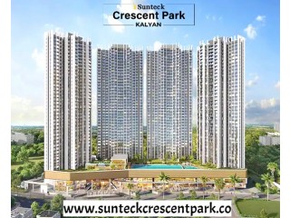 Sunteck Crescent Park Shahad Kalyan Suntech Realty