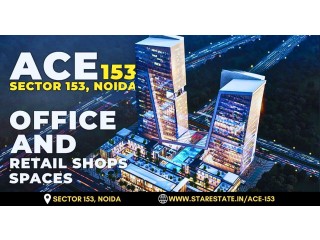 ACE 153 Noida | Book Retail Shops, Office Spaces In Sector 153, Noida