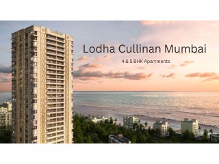 Lodha Cullinan Mumbai 4 & 5 BHK Luxurious Apartments