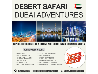 Experience the Magic of Dubai: A Journey with Hot Air Balloon Adventures / 0555538395