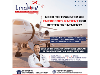 The Major Features Are Available in Tridev Air Ambulance Services in Delhi