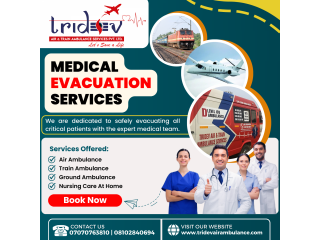 Get The Relocation for Your Loved One Via Tridev Air Ambulance Services in Ranchi