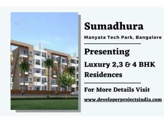 Sumadhura Manyata Tech Park - Luxurious Residences in the Heart of Bangalores Premier Tech Hub