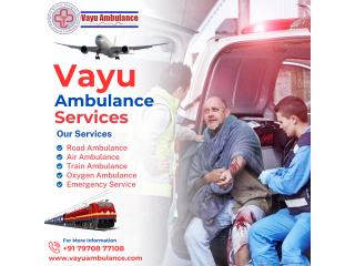 Vayu Ambulance Services in Patna - Best Care and Medical Facilities