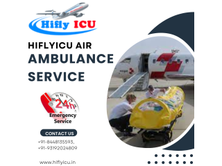 Skilled Medical Team Air Ambulance Service in Dibrugarh by Hiflyicu