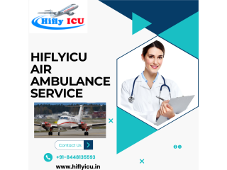 Urgent Medical Care Air Ambulance Service in Varanasi by Hiflyicu