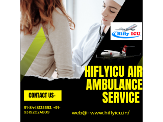 Air Ambulance Service in Chandigarh by Hiflyicu- Trouble Free Transportation