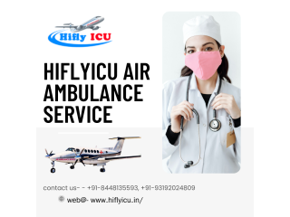 Air Ambulance Service in Visakhapatnam by Hiflyicu- Safest Air Ambulances