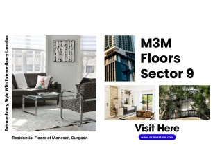 M3M Floors m9 Manesar Gurugram - Awesome Value! Great Location!