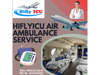 Medical Transfer Air Ambulance Service in in Kolkata by Hiflyicu