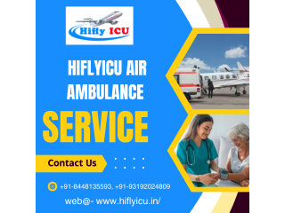 Advance Facilities Air Ambulance Service in Mumbai by Hiflyicu