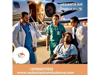 Avail of Top-class Vedanta Air Ambulance Service in Bhopal for Advanced Medical Facilities