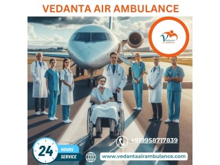 Take Top-class Vedanta Air Ambulance Service in Dibrugarh with High-tech Ventilator Setup