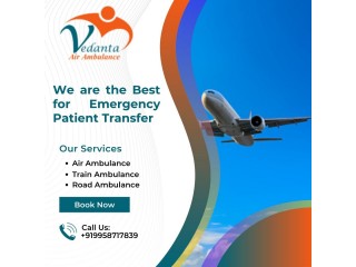 Use Vedanta Air Ambulance from Kolkata with Matchless Medical Amenities