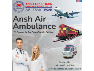 Ansh Air Ambulance Services in Guwahati To Shift Patients With Specialized Care And Attention