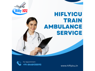 Best Equipment Facilities Service in Guwahati  by HiflyIcu Train Ambulance Service