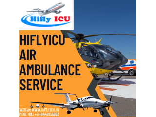 SAFE TRANPORT AIR AMBULANCE SERVICE IN RANCHI BY HIFLYICU