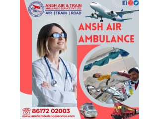 Ansh Air Ambulance Services in Guwahati  Hire To Go For the Treatment