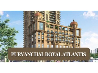 Purvanchal Royal Atlantis 4 BHK Apartments Lucknow